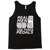 real men use 3 pedals Tank Top