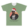 i was the nizzle before chrismizzle and all through the hizzle All Over Men's T-shirt
