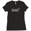 dad squared Ladies Fitted T-Shirt
