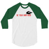 Be Your Own Hero 3/4 Sleeve Shirt