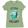 let's play video games Ladies Fitted T-Shirt