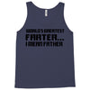 worlds greatest farter, i mean father Tank Top