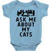 ask me about my cats Baby Bodysuit
