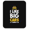 i like big monster cars Mousepad