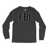 fbi humor Long Sleeve Shirts