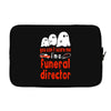 can't scare me halloween funeral direct Laptop sleeve