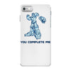 you complete me iPhone 7 Case