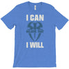 i can  i will T-Shirt