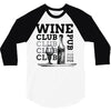 Wine Club 3/4 Sleeve Shirt