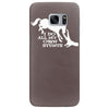 i do all my own stunts horse Samsung Galaxy S7 Edge