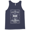 The Legendary Dad World Champion Father Tank Top