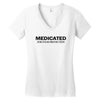 medicated for your protection t shirt 3xl funny awesome cool drugs hum Women's V-Neck T-Shirt