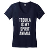 tequila is my spirit animal Women's V-Neck T-Shirt