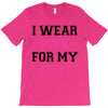 i wear pink for my aunt breast cancer T-Shirt