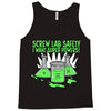 screw lab safety i want super powers Tank Top