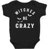 witches be crazy Baby Bodysuit