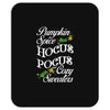 pumpkin spice hocus pocus and cozy sweaters Mousepad