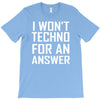 techno for an answer T-Shirt