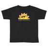 today is a beautiful day Toddler T-shirt