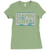 damn gina Ladies Fitted T-Shirt