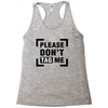 Please Don't Tag Me Racerback Tank