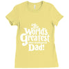 the world's greatest non biological dad Ladies Fitted T-Shirt