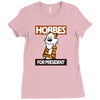 Hobbes For President Ladies Fitted T-Shirt