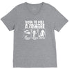 how to kill a zombie funny zombie apocalypse undead t dead shoot V-Neck Tee