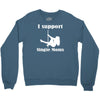 i support single moms Crewneck Sweatshirt