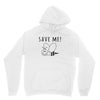 Save Me Unisex Hoodie