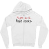 fight evil read books Zipper Hoodie