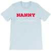 i'm a nanny what's your superpower T-Shirt