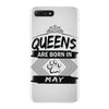 Queens Are Born In May iPhone 7 Plus Case