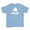 pull my finger Youth Tee