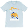 alaska is calling and i must go T-Shirt