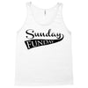 sunday funday Tank Top
