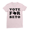 vote for beto Ladies Fitted T-Shirt