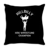 hillbilly hog wrestling champ Throw Pillow