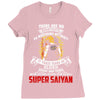 To Be Called A Super Saiyan Ladies Fitted T-Shirt