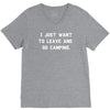 i just want to leave and go camping V-Neck Tee