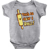 this İs how i roll Baby Bodysuit