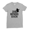 zero bothers given Ladies Fitted T-Shirt