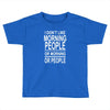 i don&rsquo;t like Toddler T-shirt
