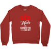 red hair the crown you never take off Crewneck Sweatshirt