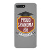 proud grandma of a 2018 graduate. iPhone 7 Plus Case