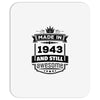Made In 1943 And Still Awesome Mousepad