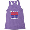 on a scale of one to america how free are you tonight Racerback Tank