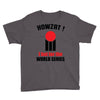 HOWZAT I BAT FOR THE WORLD SERIES Youth Tee