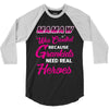 Mamaw Was Created Because Need Real Heroes 3/4 Sleeve Shirt