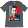 bazinga poster, ideal birthday gift or present T-Shirt